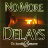 No More Delays (Live) - Juanita Bynum