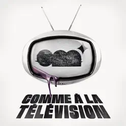 Comme à la télévision - Single - Omnikrom Comme à la télévision - Single - Omnikrom