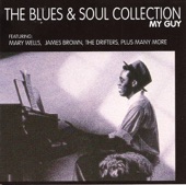Blues & Soul Collection, My Guy
