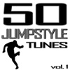 50 Jumpstyle Tunes, Vol. 1 - Best of Hands Up Techno, Electro House, Trance, Hardstyle & Tecktonik Hits In Jumpstyle, 2008