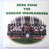 Here Come the Gordon Highlanders, 2011