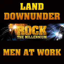Land Downunder - Single - Men At Work Land Downunder - Single - Men At Work