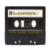 Lounge, the Lost Tapes 1 (A Selection of Ambitious Lounge, Deephouse and Chill Out Tracks)