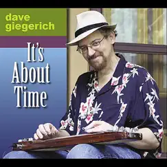 It's About Time by Dave Giegerich album reviews, ratings, credits