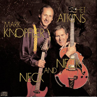 Chet Atkins & Mark Knopfler - Neck and Neck artwork