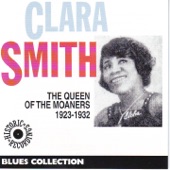 Clara Smith - Every woman's blues