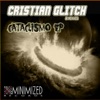 Cristian Glitch - Cataclismo (Original Mix) [Original Mix]
