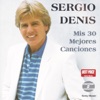 Mis 30 Mejores Canciones: Sergio Denis, 1996