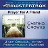 Prayer for a Friend (Performance Tracks) - EP album lyrics, reviews, download