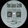 Time Space Scrilla E.P (Vinyl)