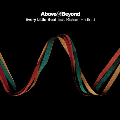 Every Little Beat (feat. Richard Bedford) [Remixes]- EP - Above & Beyond