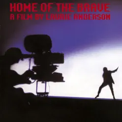 Home of the Brave (Live) - Laurie Anderson