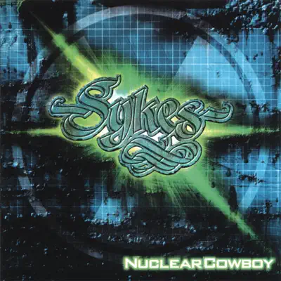 Nuclear Cowboy - John Sykes