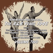 The R&B Years 1946, Vol. 2 (The Original Artists Recordings) [Remastered] artwork