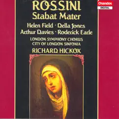 Rossini: Stabat Mater by City of London Sinfonia & Richard Hickox album reviews, ratings, credits