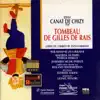 Stream & download Canat de Chizy : Le tombeau de Gilles de Rais