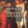 Bach: Orgelmesse, 2010