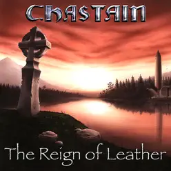 The Reign of Leather - Chastain