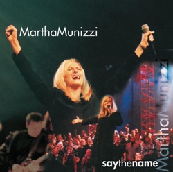 Martha Munizzi - Because of Who You Are