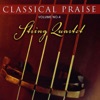 Classical Praise, Vol. 4 - String Quartet