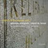 Guy Janssens, Elke Janssens, Penelope Turner, Roel Willems, Arnout Malfliet & Laudantes Consort - Requiem: Introitus