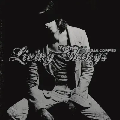Habeas Corpus - Living Things Habeas Corpus - Living Things