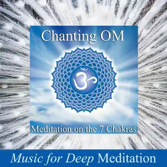 The Solar Plexus, Manipura Chakra - Om in the Key of E by Music for Deep Meditation song reviws