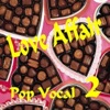 Love Affair Vocal 2