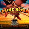 Prime Mover (Music from the Original Soundtrack)