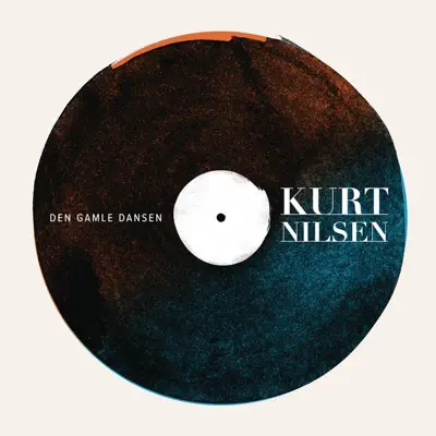 Den Gamle Dansen - Single - Kurt Nilsen