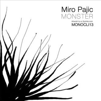 Monster by Miro Pajic album reviews, ratings, credits