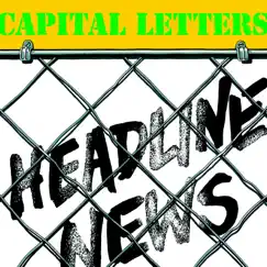 Headline News by Capital Letters album reviews, ratings, credits