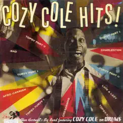 Cozy Cole Hits! (feat. Cozy Cole) by Alan Hartwell Band album reviews, ratings, credits