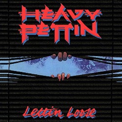 Heavy Pettin - In and Out of Love