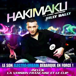 Dilly Dally (Feat. Jamie Shepherd) - Single - Hakimakli Dilly Dally (Feat. Jamie Shepherd) - Single - Hakimakli