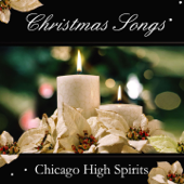 Christmas Songs (Re-Edit 2010) - Chicago High Spirits