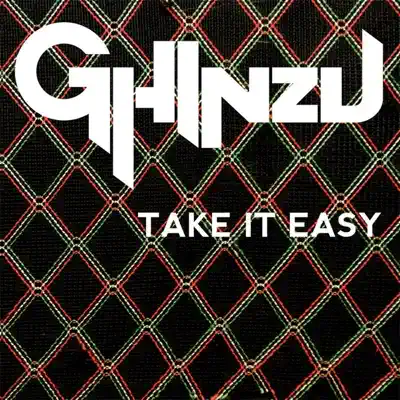 Take It Easy - Single - Ghinzu