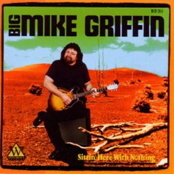BIG MIKE GRIFFIN - He Can't Do It