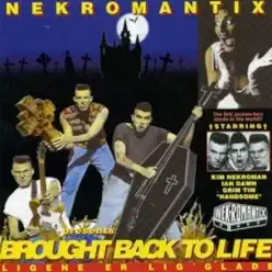 Brought Back to Life - Nekromantix