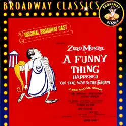 A Funny Thing Happened On the Way to the Forum (Original Broadway Cast) - Stephen Sondheim