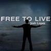 Free to Live