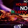 No House No Party Vol.1, 2012