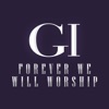 Forever We Will Worship - Single