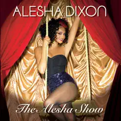 The Alesha Show - Alesha Dixon