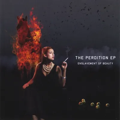 The Perdition - EP - Enslavement Of Beauty