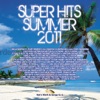 Super Hits Summer, Vol. 1 (Unmixed Only4DJs)