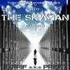 The original sound tracks into THE SKYMAN chapter 1 album lyrics, reviews, download