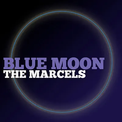 Blue Moon - EP - The Marcels