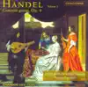 Stream & download Handel: Concerto Grossos, Op. 6, Vol. 2