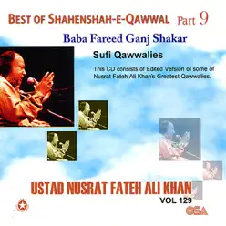 Best of Shahenshah-E-Qawwal Part 9 - Nusrat Fateh Ali Khan Best of Shahenshah-E-Qawwal Part 9 - Nusrat Fateh Ali Khan